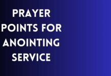 Prayer Points for Anointing Service