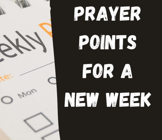 Prayer Points for a New Week