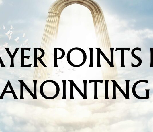 Prayer points for anointing