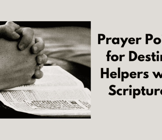 Prayer Points for Destiny Helpers with Scriptures