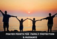 Prayer Points for Family Protection and Guidance