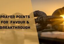 Prayer Points for Favour and Breakthrough