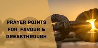 Prayer Points for Favour and Breakthrough