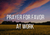 Prayer for Favor at Work