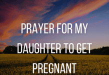 Prayer for My Daughter to Get Pregnant