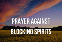 Prayer Against Blocking Spirits