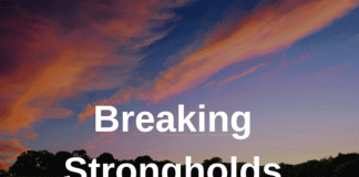 Breaking Strongholds Prayers