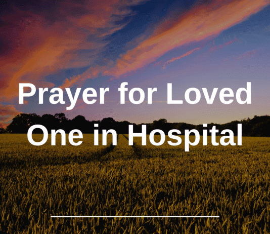 Prayer for Loved One in Hospital