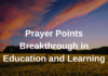 Prayer Points Breakthrough in Education and Learning