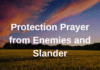 Protection Prayer from Enemies and Slander