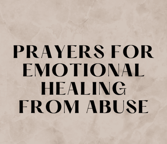 Prayers For Emotional Healing From Abuse