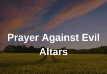 Prayer Against Evil Altars