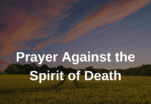 Prayer Against the Spirit of Death